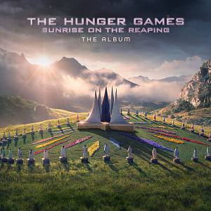 The Hunger Games: Sunrise on the Reaping - The Album